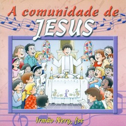 CD A comunidade de Jesus